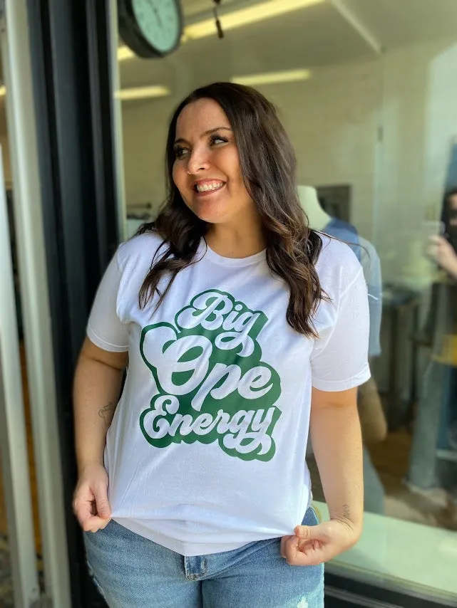 Big Ope Energy Graphic Tee